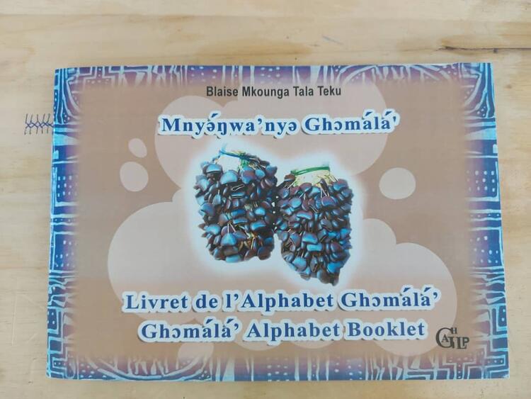 Ghomala' Alphabet Booklet Ghomala' Alphabet Booklet